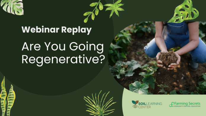 Are You Going Regenerative?